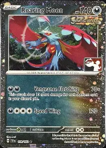 Roaring Moon Leauge Promo Temporal Forces Cosmos Holo